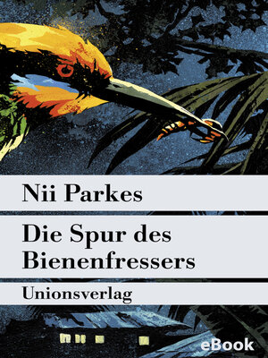 cover image of Die Spur des Bienenfressers